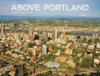 Abrams and Chronicle Above Portland bok innbundet flyfoto
