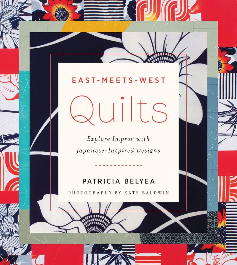 Patricia Belyea East-Meets-West Quilts quiltbok pocket