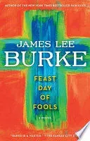 James Lee Burke Feast Day of Fools krim slitt engelsk