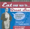 Bokia Eat Your Way to Great Sex bok pent kokebok