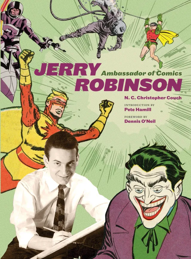 Abrams and Chronicle Jerry Robinson Ambassador of Comics bok