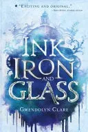 Bokia Ink, Iron, and Glass bok engelsk pent brukt