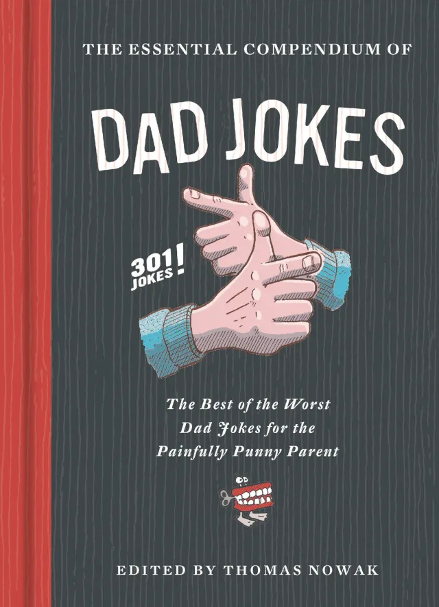 Chronicle Books The Essential Compendium of Dad Jokes vitsebok innbundet
