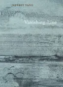 Jeffrey Yang Vanishing-Line diktsamling pent brukt engelsk
