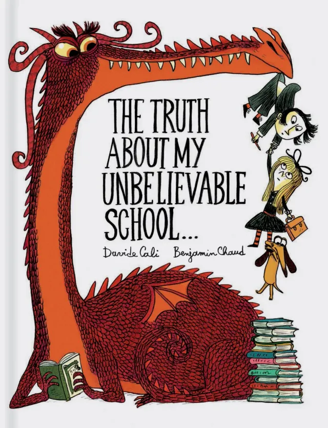 Abrams and Chronicle Truth About My Unbelievable School bildebok innbundet