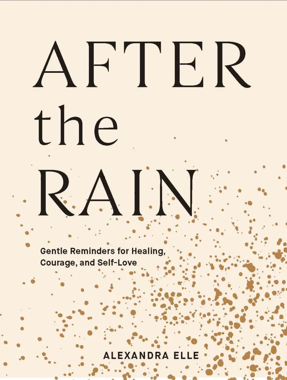 Chronicle Books After the Rain innbundet bok selvkjærlighet