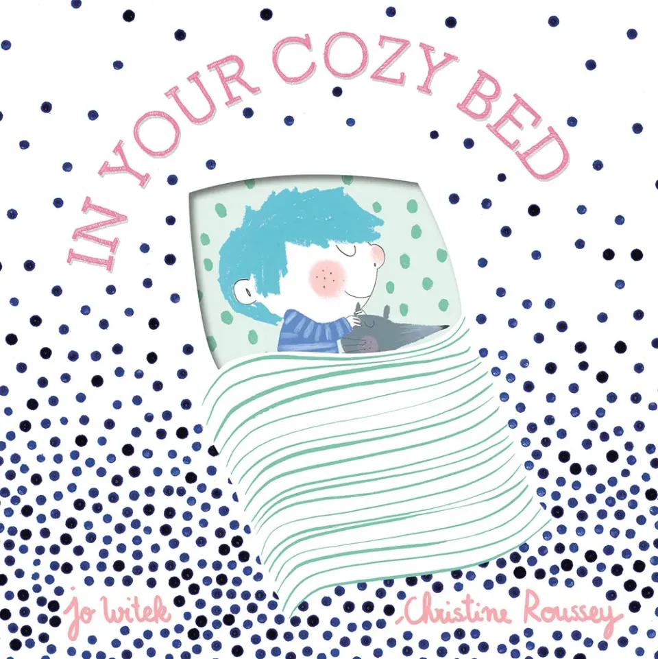Abrams and Chronicle In Your Cozy Bed pekebok leggetid