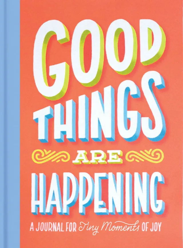 Abrams and Chronicle Good Things Are Happening journal gleder