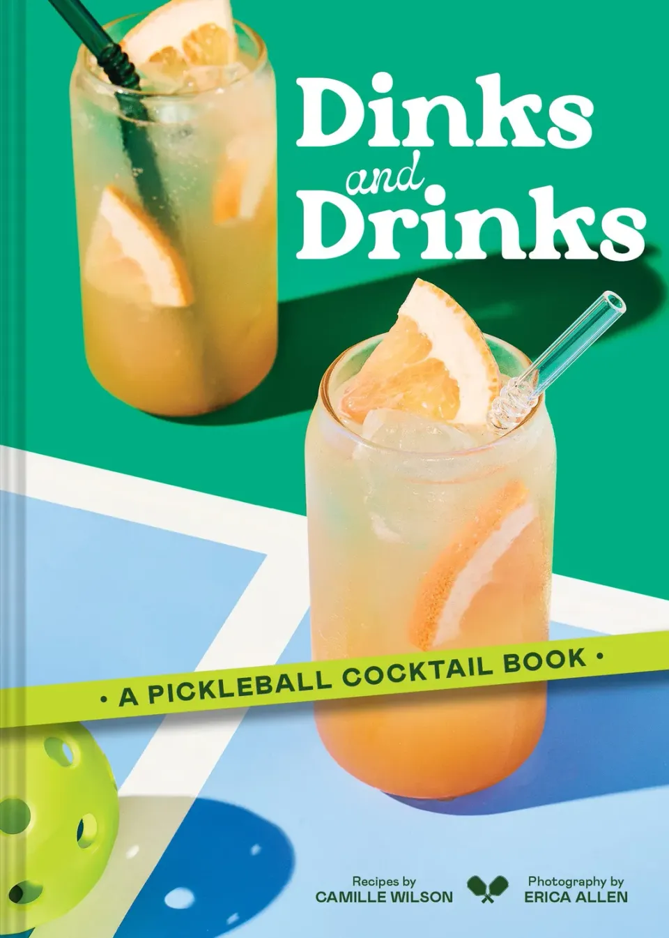 Chronicle Books Dinks and Drinks cocktailbok innbundet pickleball