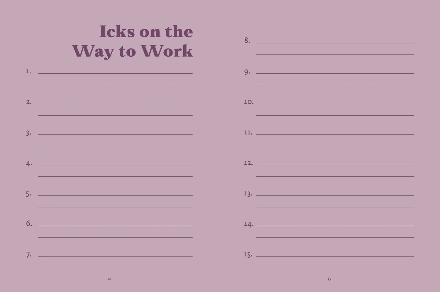 Chronicle Books The Ick Journal dagbok guidet humor