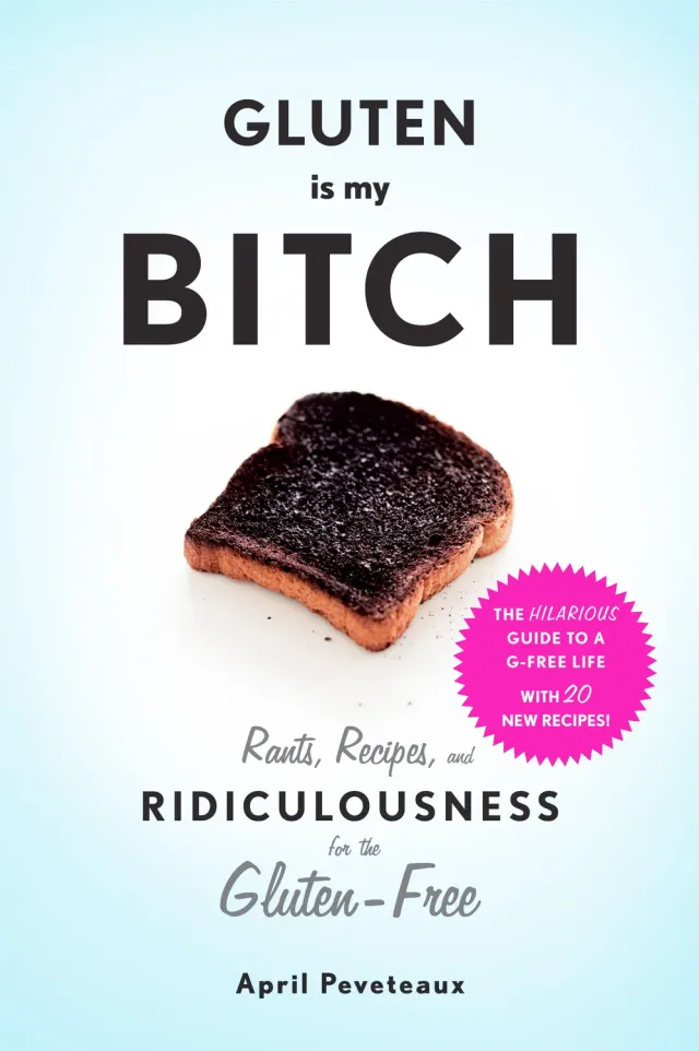 Abrams and Chronicle Gluten Is My Bitch kokebok glutenfri paperback