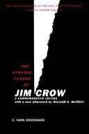 Bokia Strange Career Jim Crow bok pent brukt historie