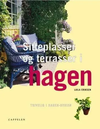 Bokia Sitteplasser og terrasser i hagen innbundet