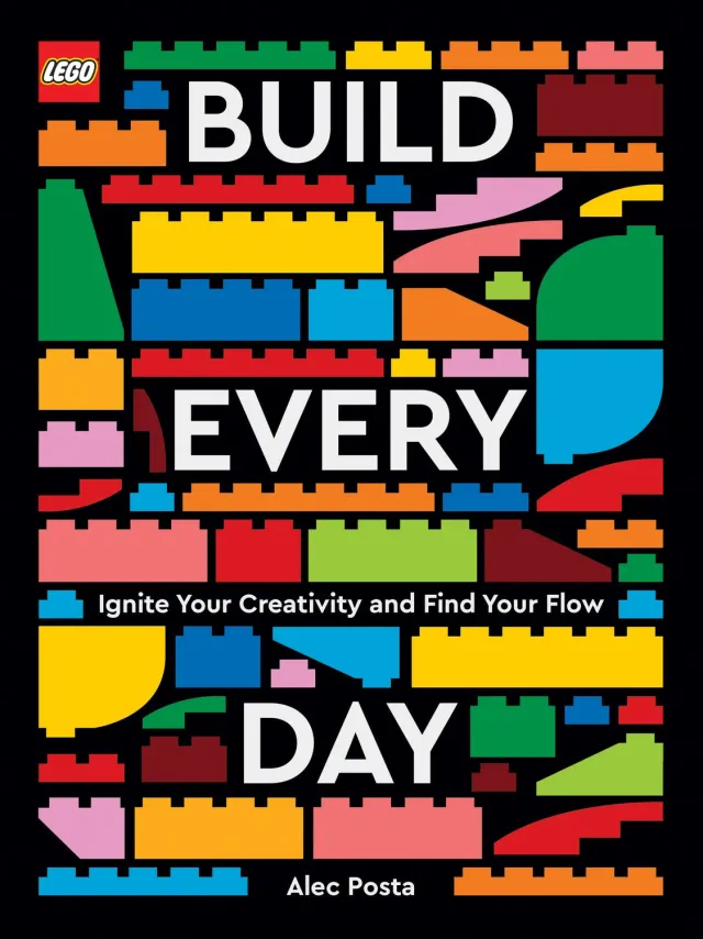 Chronicle LEGO Build Every Day Alec Posta bok innbundet