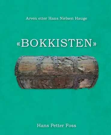 Bokia Bokkisten innbundet Foss pent brukt med merknader