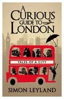 Bokia A Curious Guide to London bok pent brukt