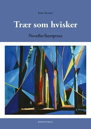 Bokia Trær som hvisker pocket bok som ny noveller