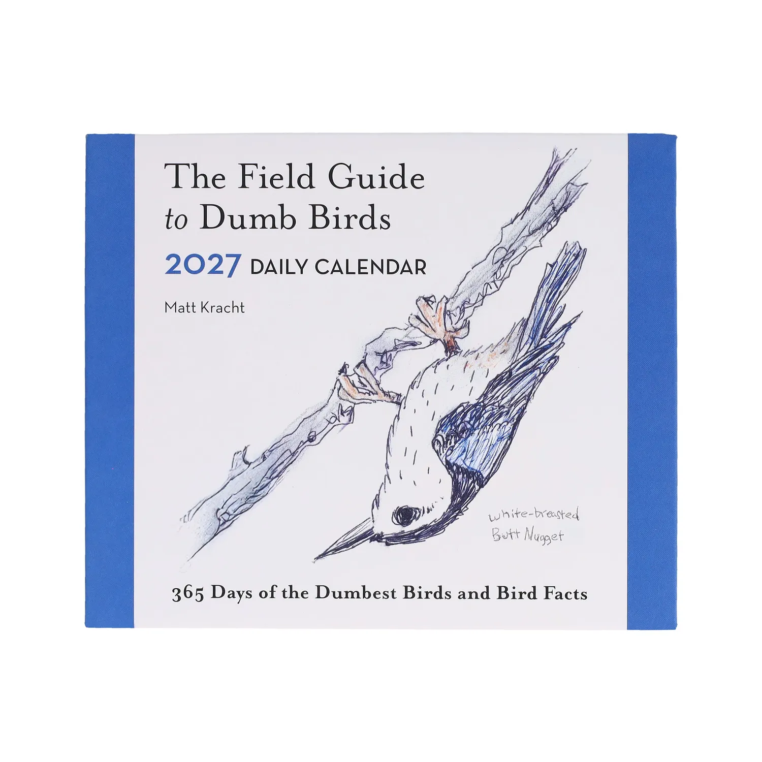 Abrams Field Guide to Dumb Birds 2027 dagskalender