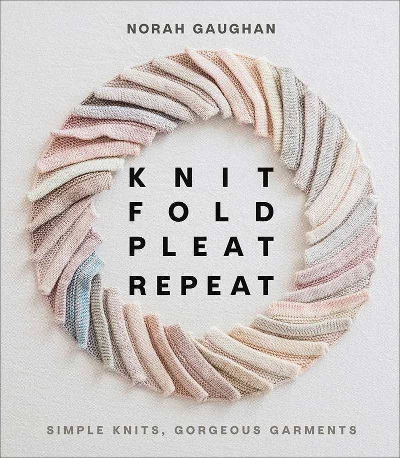 Norah Gaughan Knit Fold Pleat Repeat innbundet strikkebok