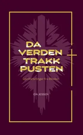 Ida Jessen Da verden trakk pusten bok innbundet