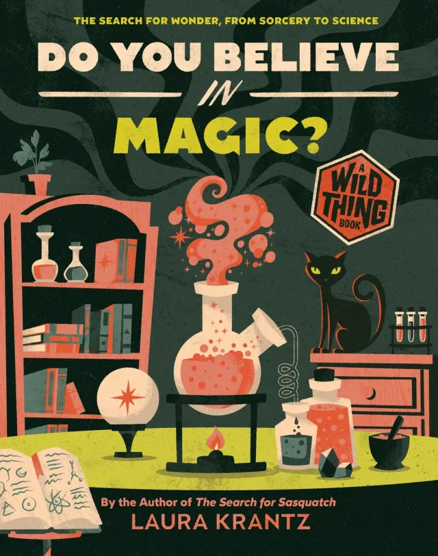 Abrams and Chronicle Wild Thing Do You Believe in Magic? innbundet 8-11 år