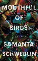 Bokia Mouthful of Birds bok engelsk Schweblin-noveller