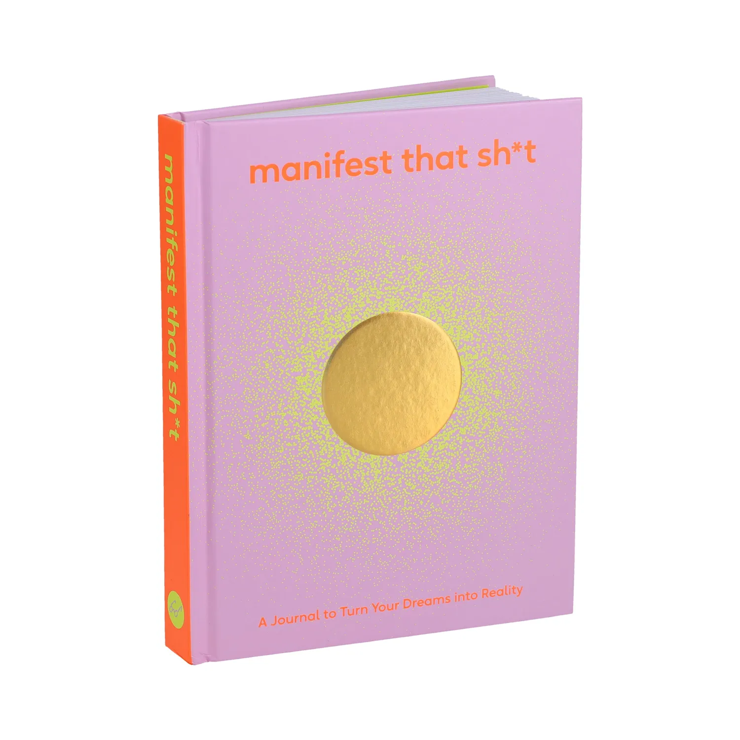 Abrams and Chronicle Manifest That Sh*t dagbok journal