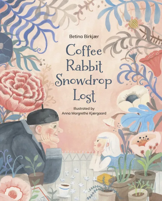 Enchanted Lion Coffee Rabbit Snowdrop Lost innbundet bildebok demens