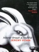 Jeremy Dyson Never Trust a Rabbit noveller brukt engelsk