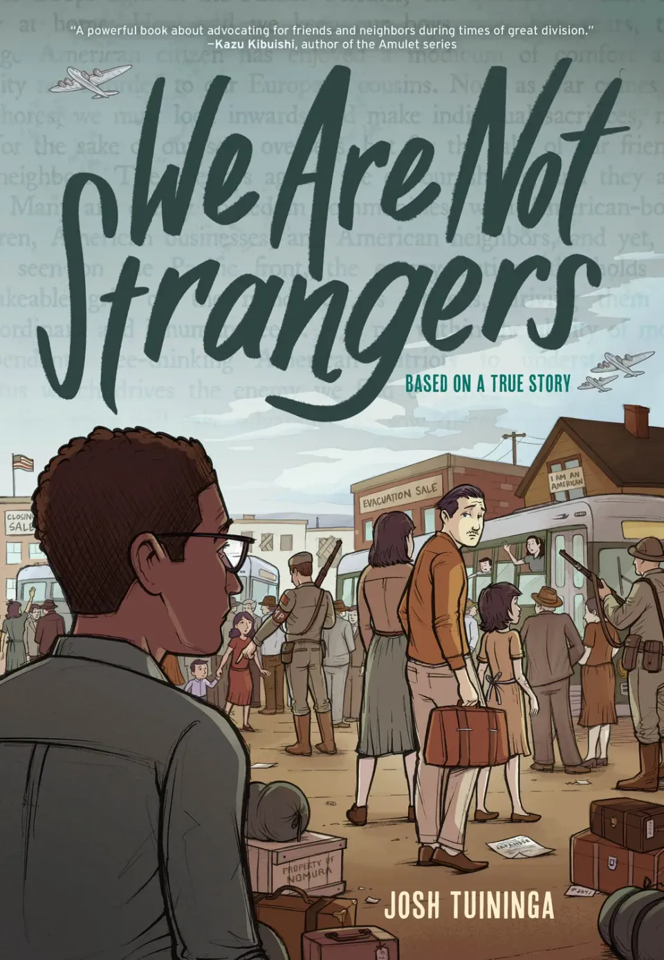 Abrams & Chronicle Books We Are Not Strangers grafisk roman innbundet krigshistorie