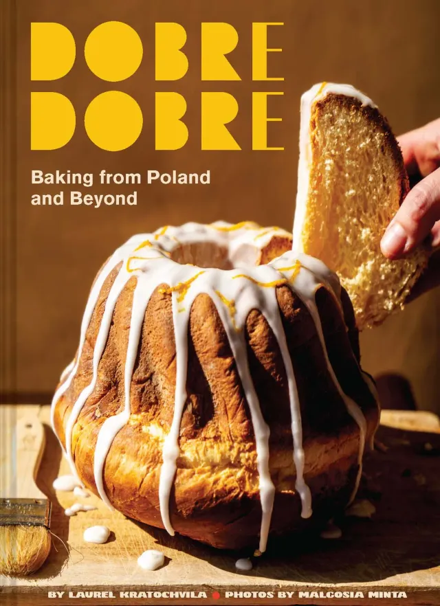 Chronicle Books Dobre Dobre Baking from Poland and Beyond bakebok innbundet