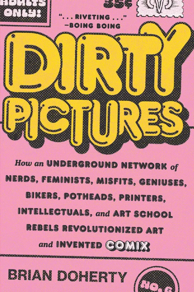 Brian Doherty Dirty Pictures pocket underground comix historie