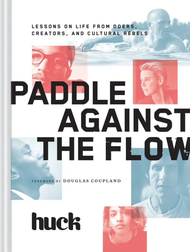Chronicle Books Paddle Against the Flow innbundet bok