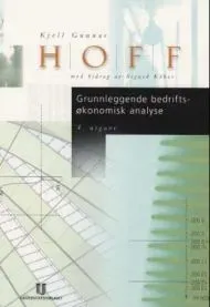 Bokia Grunnleggende bedriftsøkonomisk analyse bok heftet