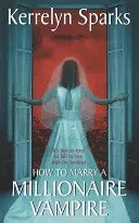 Bokia How To Marry a Millionaire Vampire bok akseptabel