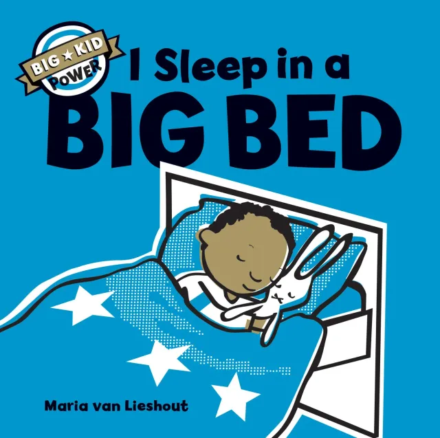Chronicle Books Big Kid Power I Sleep in a Big Bed barnebok innbundet