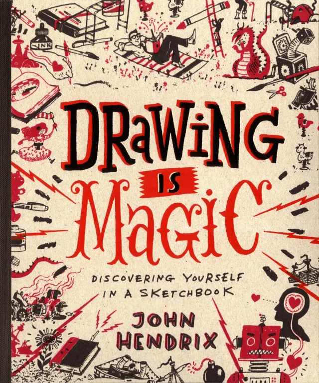 John Hendrix Drawing Is Magic innbundet tegnebok