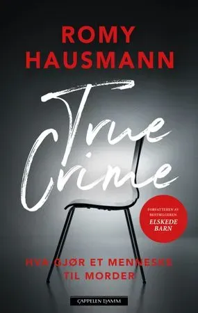 Romy Hausmann True crime innbundet bok som ny norsk