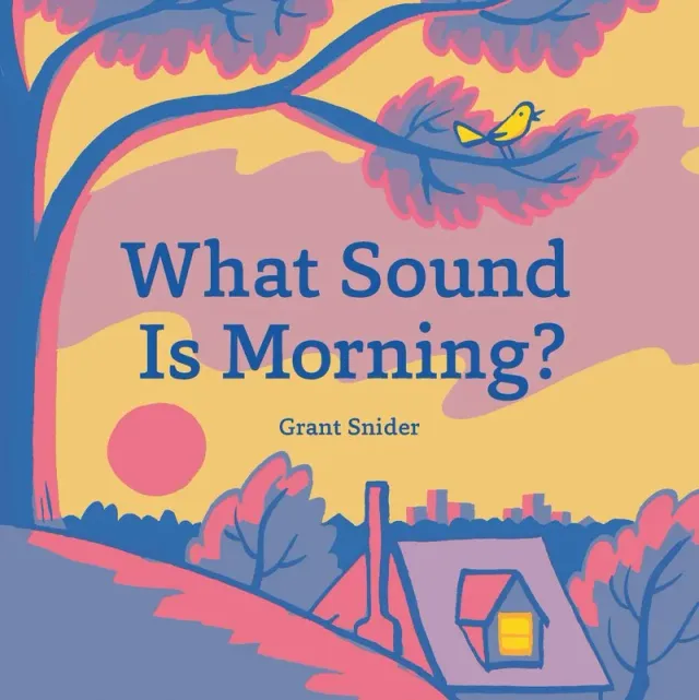 Abrams & Chronicle Books What Sound Is Morning billedbok