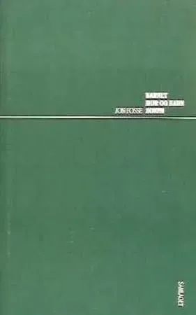 Jon Fosse Barnet Mor og barn Sonen bok innbundet pent brukt