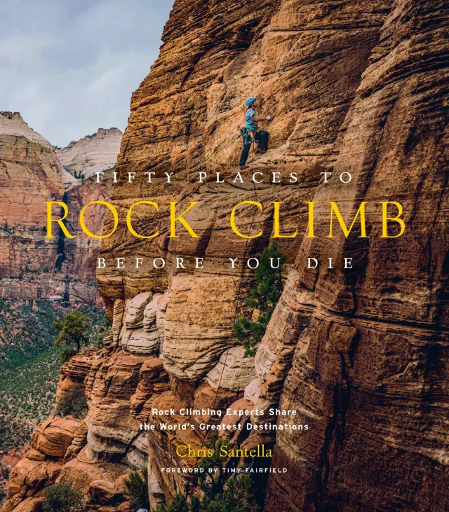 Abrams Fifty Places to Rock Climb Before You Die bok innbundet