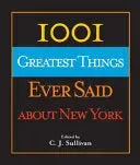 Bokia 1001 Greatest Things Ever Said about New York bok brukt engelsk