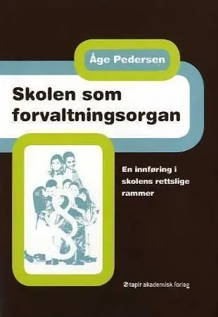 Bokia Skolen som forvaltningsorgan bok heftet