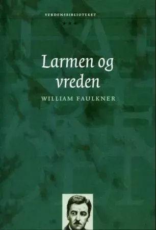 Bokia Larmen og vreden innbundet som ny Faulkner