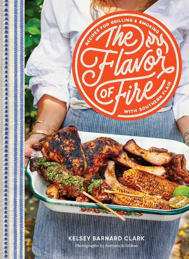 Kelsey Barnard Clark Flavor of Fire kokebok innbundet grill