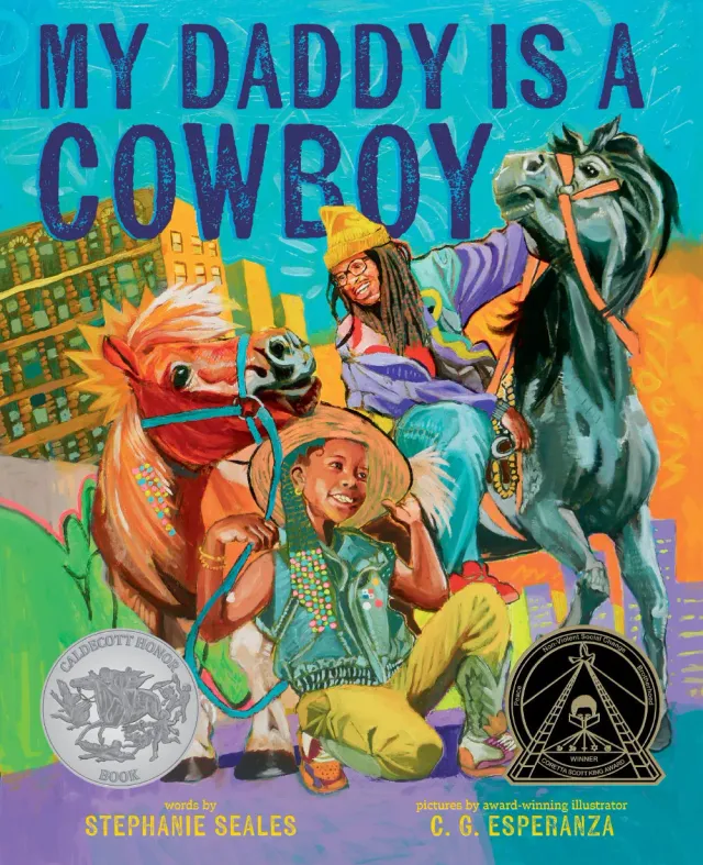 Abrams and Chronicle My Daddy Is a Cowboy bildebok innbundet