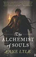 Bokia The Alchemist of Souls bok akseptabel fantasy