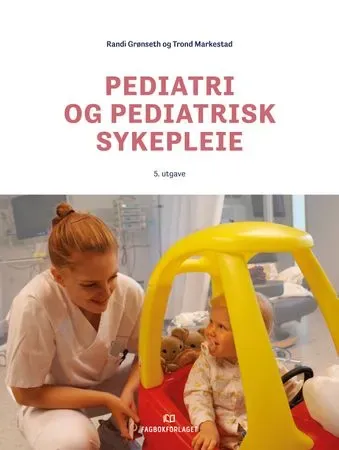 Bokia Pediatri og pediatrisk sykepleie heftet brukt