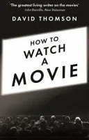 Bokia How to Watch a Movie bok akseptabel brukt