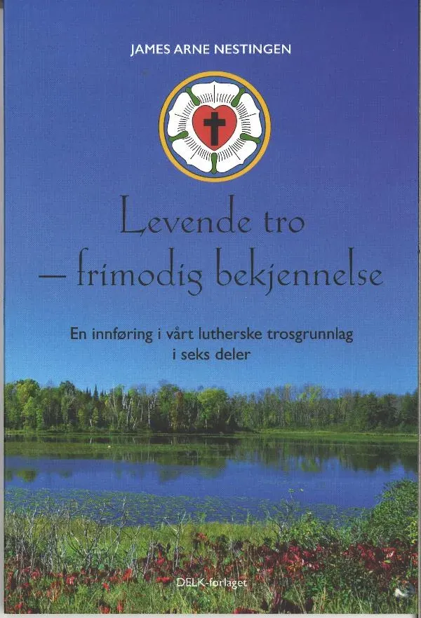 DELK-forlaget Levende tro frimodig bekjennelse bok 93 sider